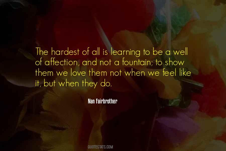 Nan Fairbrother Quotes #1383547