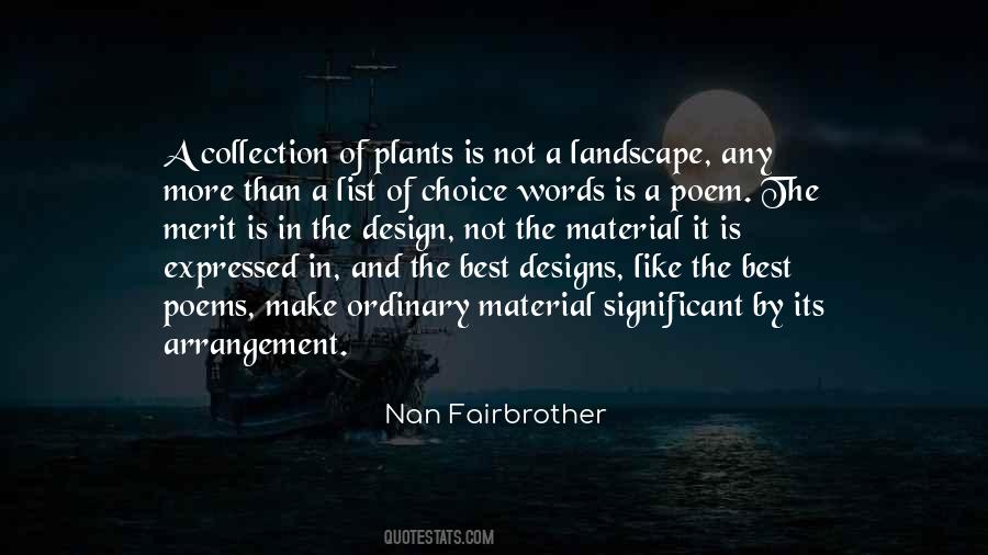 Nan Fairbrother Quotes #39788