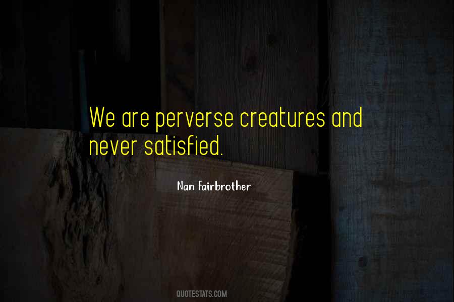Nan Fairbrother Quotes #511163