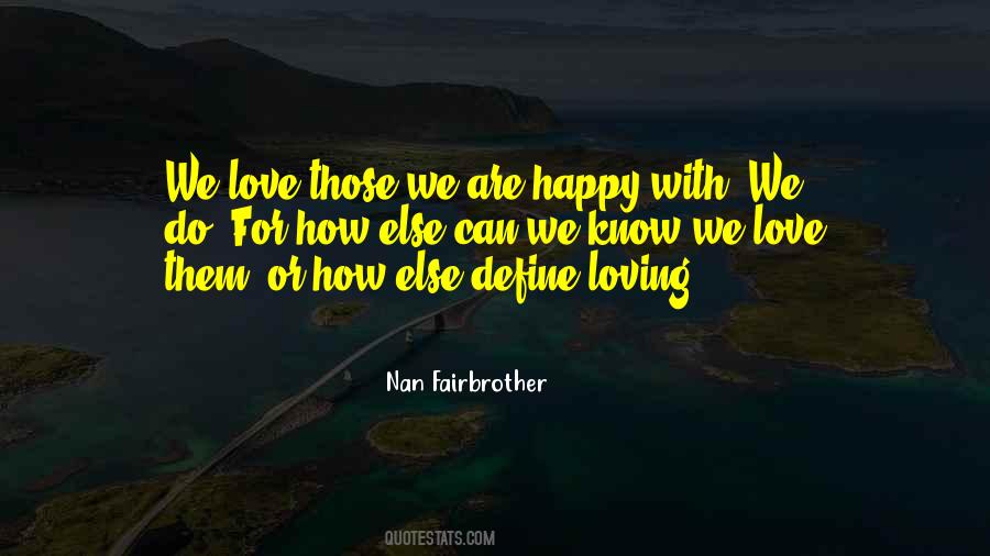 Nan Fairbrother Quotes #680507