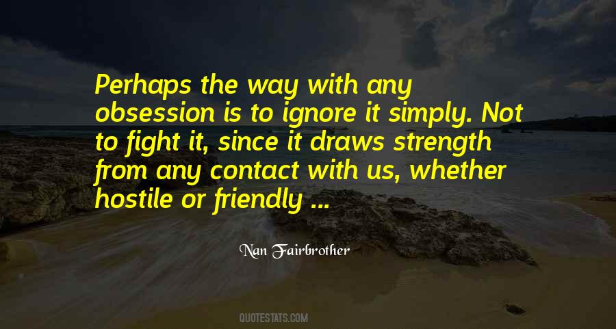 Nan Fairbrother Quotes #923621