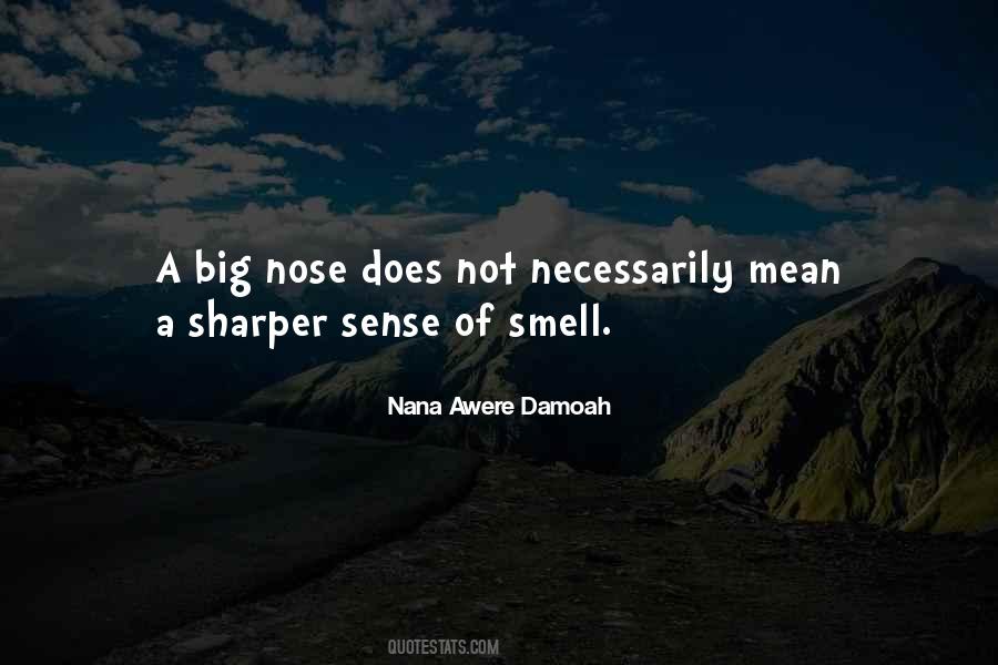 Nana Awere Damoah Quotes #1279103