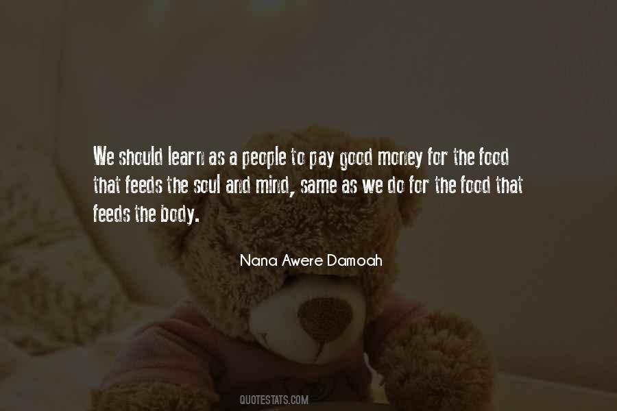 Nana Awere Damoah Quotes #380187