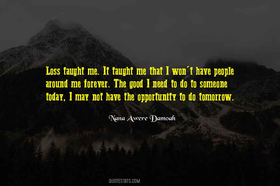 Nana Awere Damoah Quotes #742736