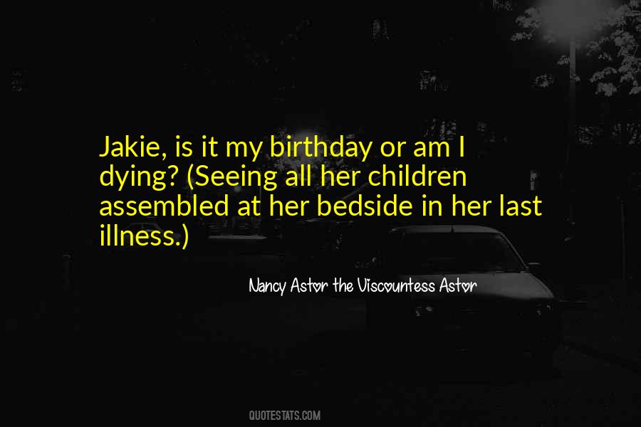 Nancy Astor The Viscountess Astor Quotes #1863597