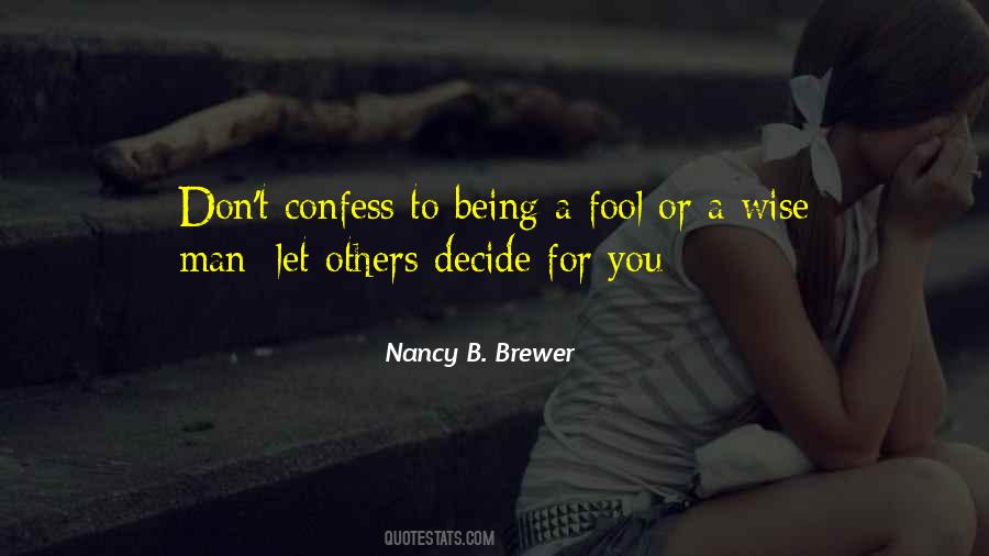 Nancy B. Brewer Quotes #1023815