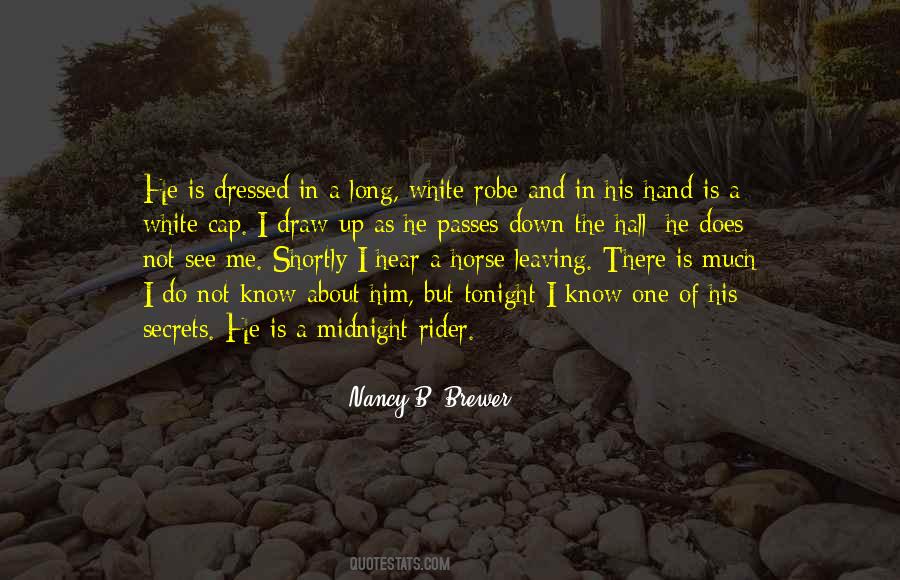Nancy B. Brewer Quotes #524555