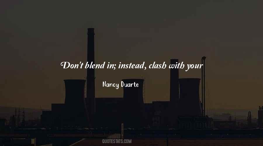 Nancy Duarte Quotes #1363847