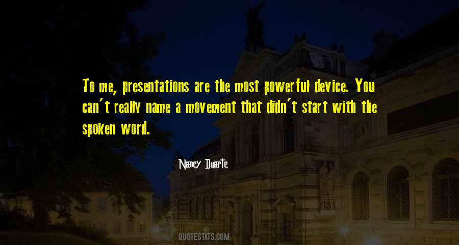 Nancy Duarte Quotes #1396026