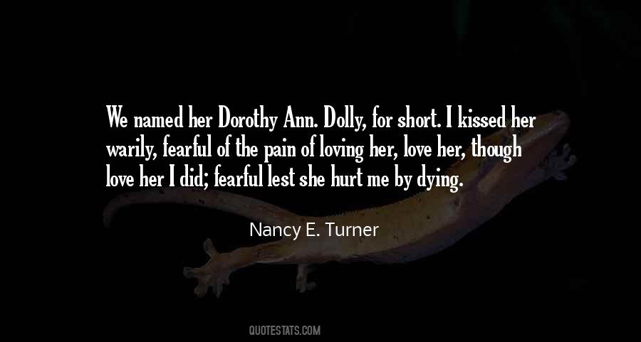 Nancy E. Turner Quotes #1004930