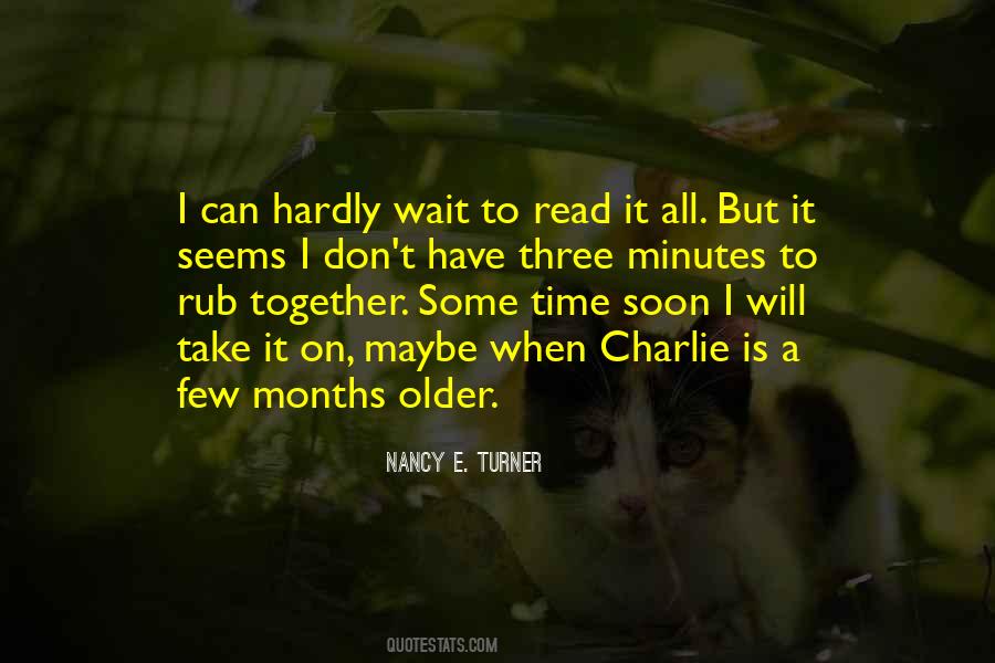 Nancy E. Turner Quotes #1343353