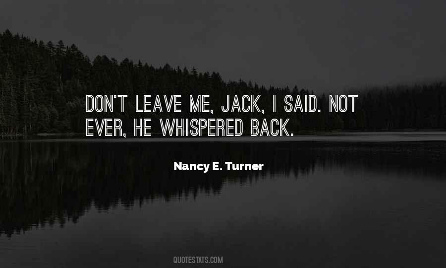 Nancy E. Turner Quotes #1354438