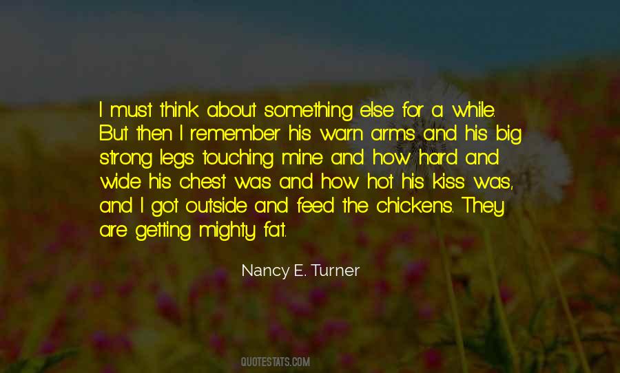 Nancy E. Turner Quotes #1427353