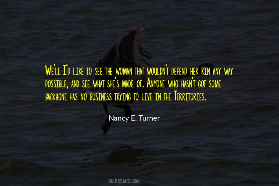 Nancy E. Turner Quotes #1701305