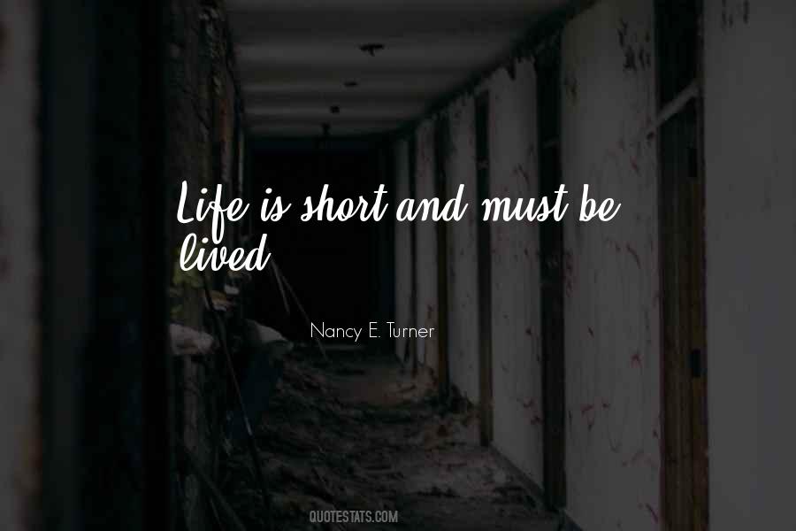 Nancy E. Turner Quotes #1802256