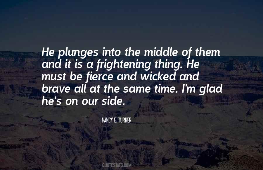 Nancy E. Turner Quotes #1849148
