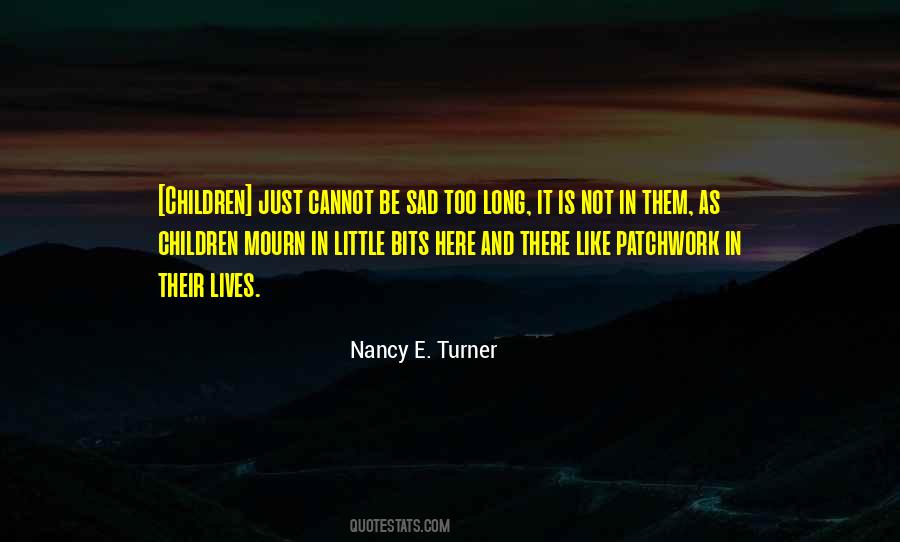 Nancy E. Turner Quotes #215947