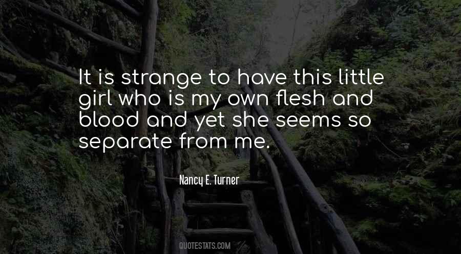 Nancy E. Turner Quotes #371938