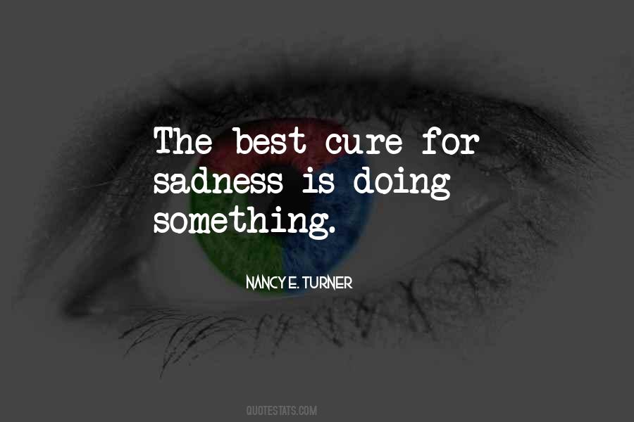 Nancy E. Turner Quotes #456406