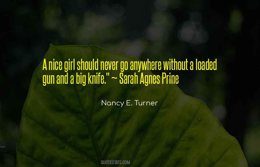 Nancy E. Turner Quotes #512201