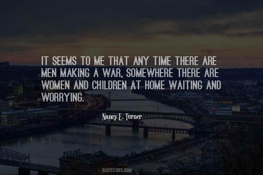 Nancy E. Turner Quotes #698728