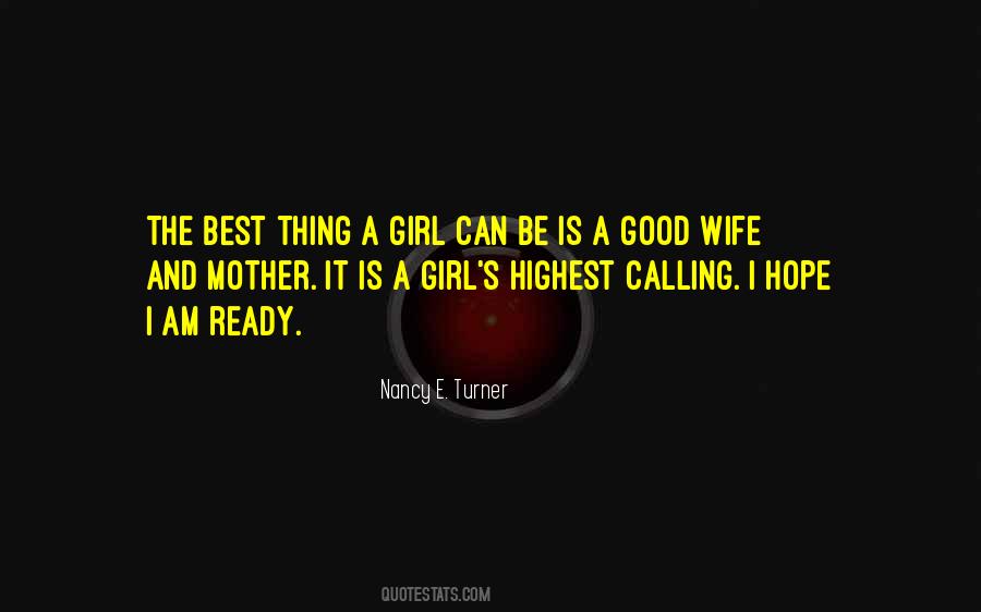Nancy E. Turner Quotes #837293