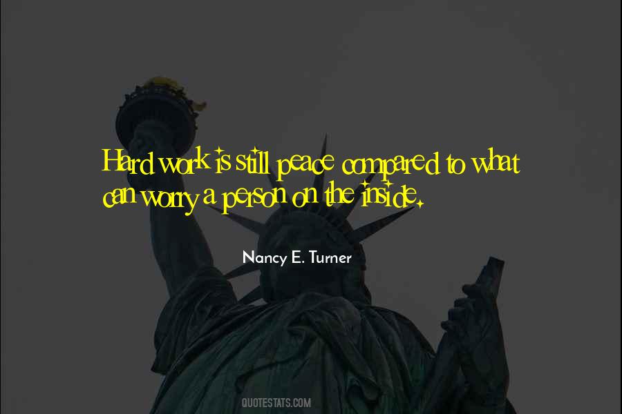 Nancy E. Turner Quotes #837833
