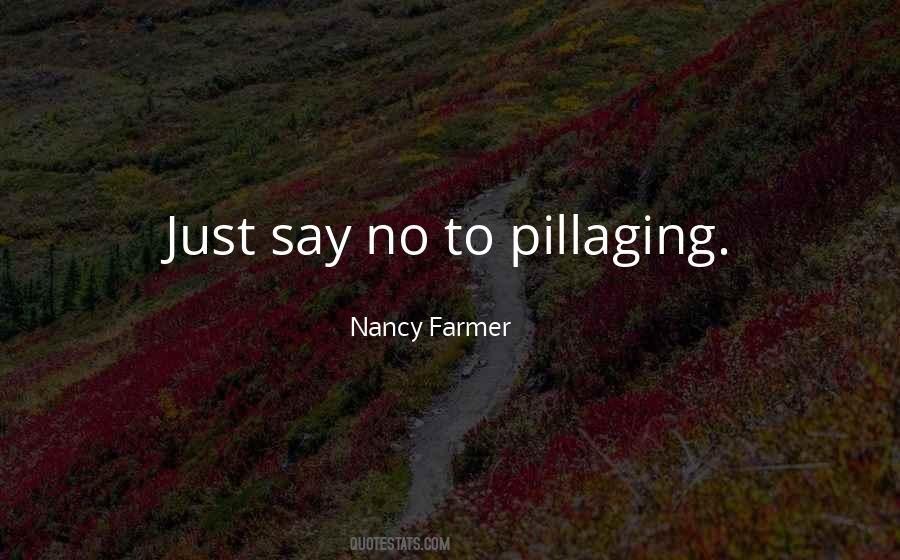 Nancy Farmer Quotes #1462975