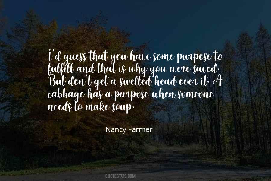 Nancy Farmer Quotes #31255