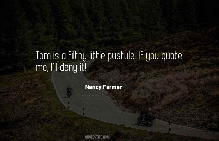 Nancy Farmer Quotes #68225