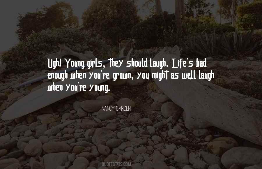 Nancy Garden Quotes #857796