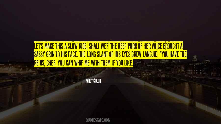 Nancy Gideon Quotes #1028976