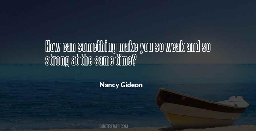 Nancy Gideon Quotes #808427