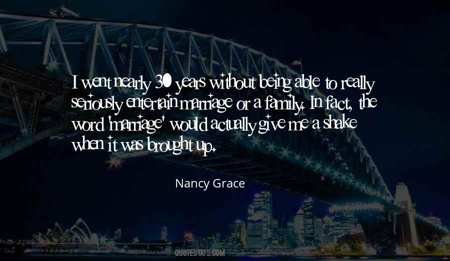 Nancy Grace Quotes #1272822