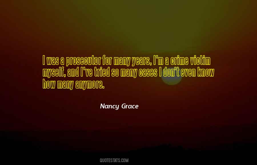 Nancy Grace Quotes #1498195