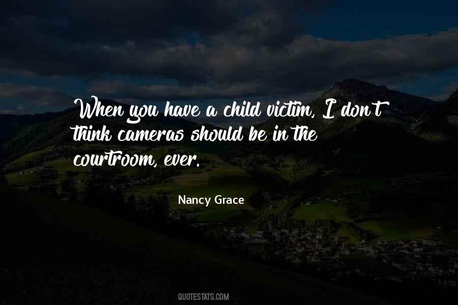Nancy Grace Quotes #1789966