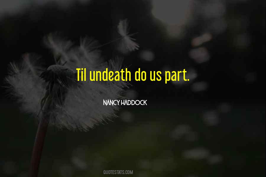 Nancy Haddock Quotes #1149450 Nancy Haddock Quotes #1149450