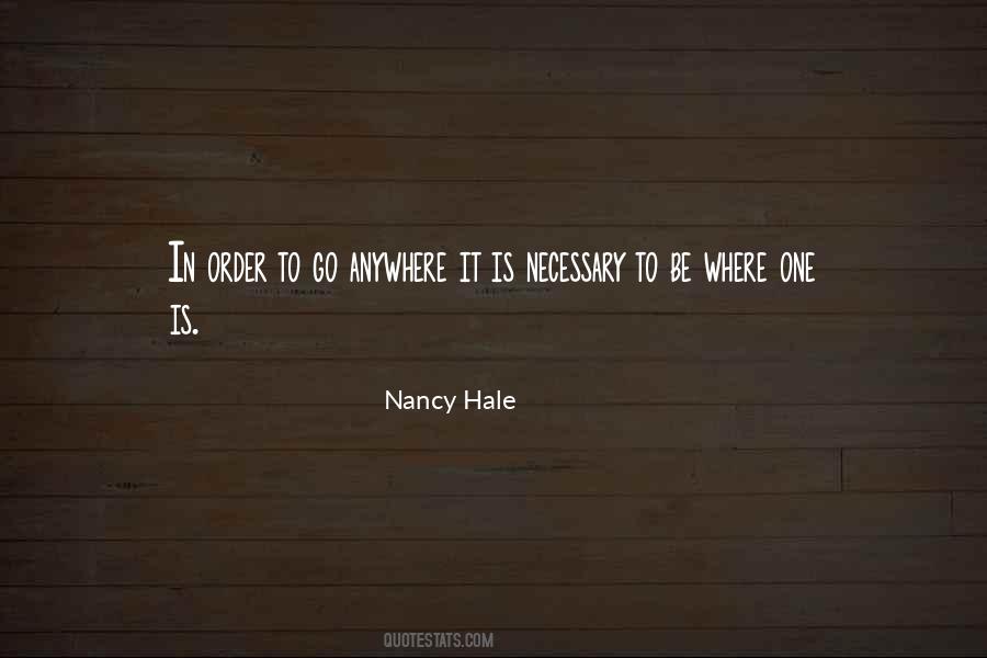 Nancy Hale Quotes #1361062