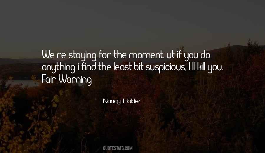 Nancy Holder Quotes #1205634