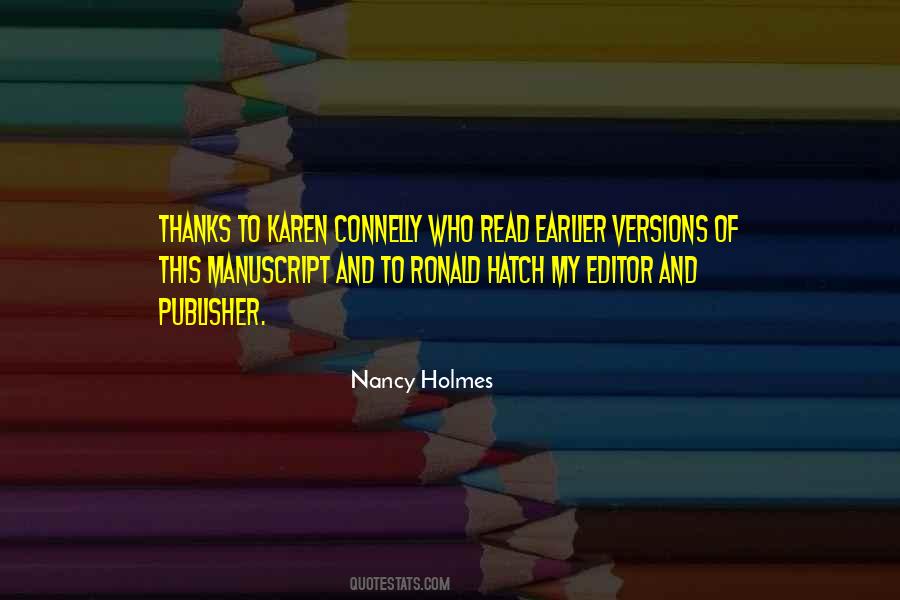 Nancy Holmes Quotes #1216462