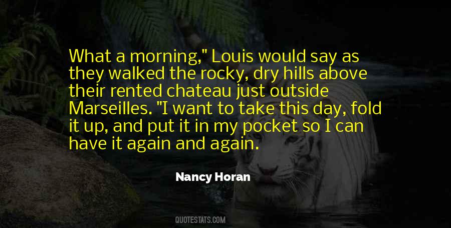 Nancy Horan Quotes #791380