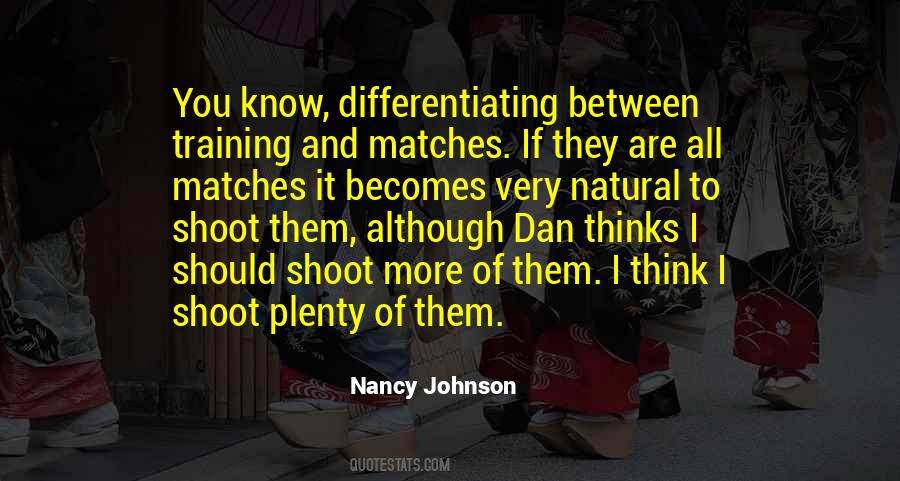 Nancy Johnson Quotes #1872800