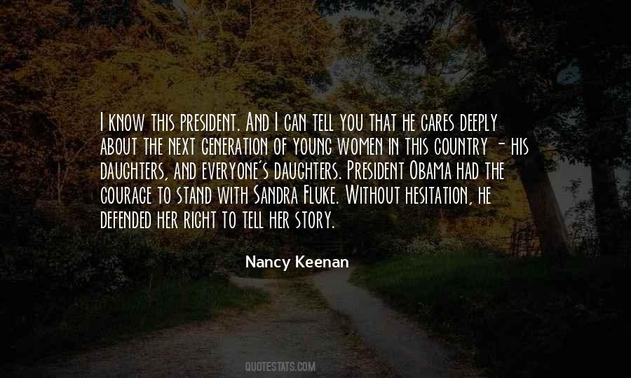 Nancy Keenan Quotes #662875