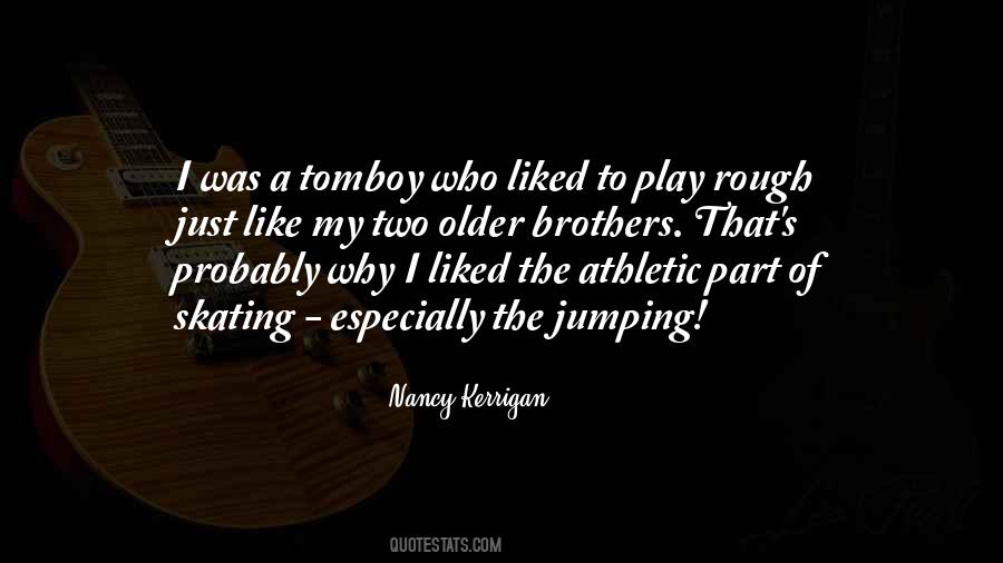 Nancy Kerrigan Quotes #1460294