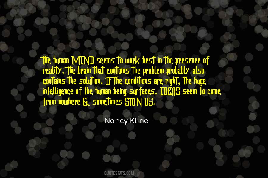 Nancy Kline Quotes #1775114