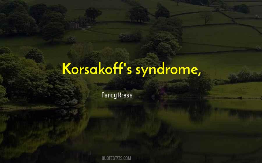 Nancy Kress Quotes #368438
