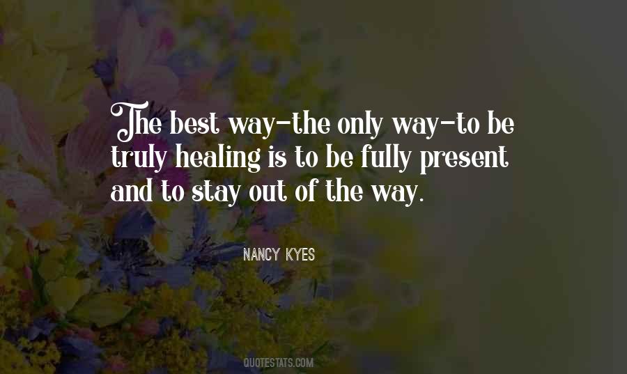 Nancy Kyes Quotes #700661