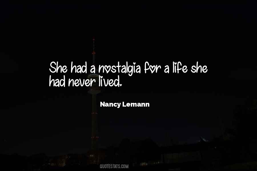 Nancy Lemann Quotes #1001472