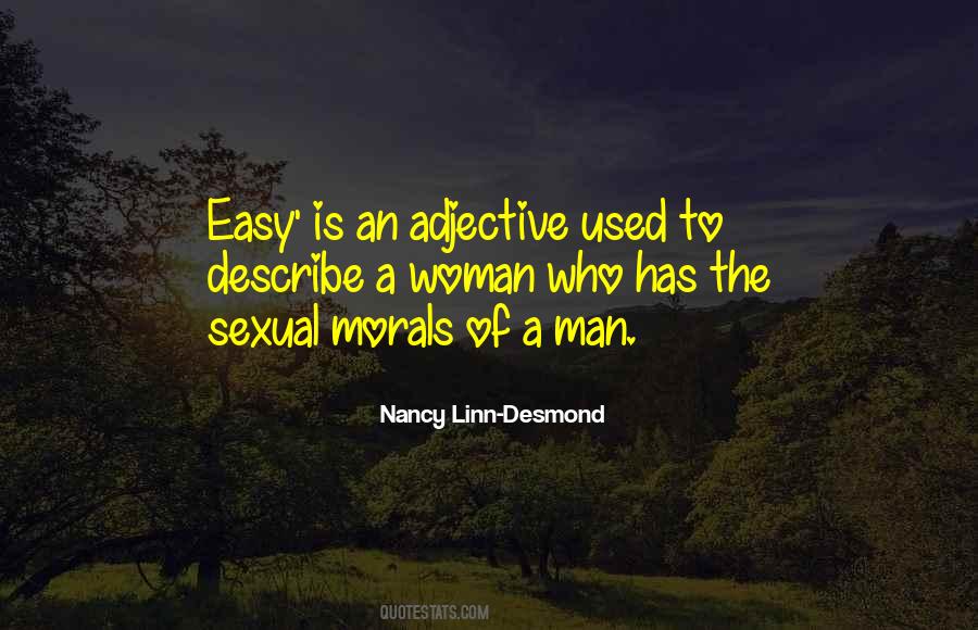 Nancy Linn-Desmond Quotes #602851