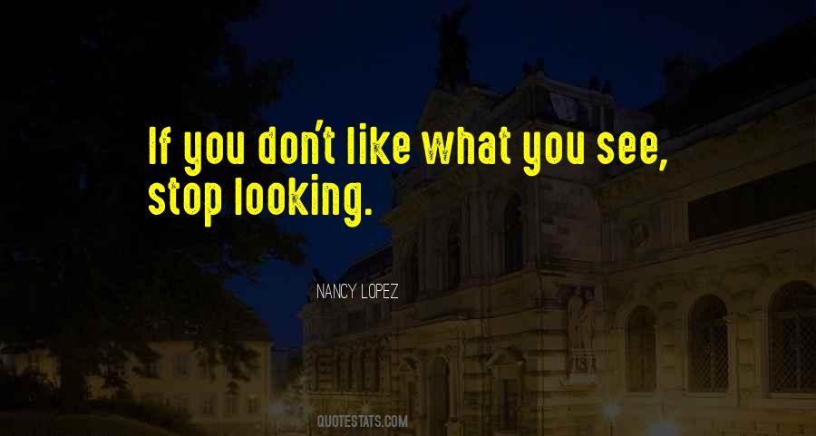Nancy Lopez Quotes #1438154